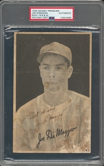 1939 R303-B Goudey Premiums B&W Joe DiMaggio Signed and Inscribed Card - PSA/DNA Authentic